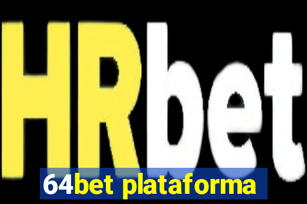 64bet plataforma